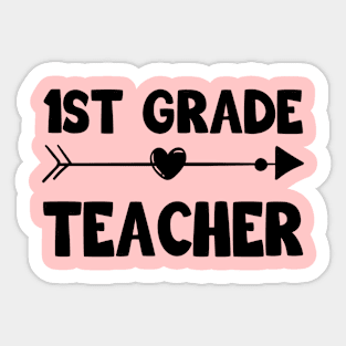 First Grade Teacher Sticker